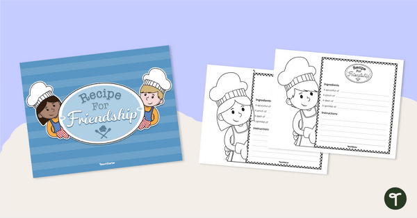 'Recipe for Friendship' Activity teaching resource