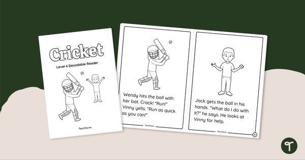 Go to Cricket - Decodable Reader (Level 4) teaching resource