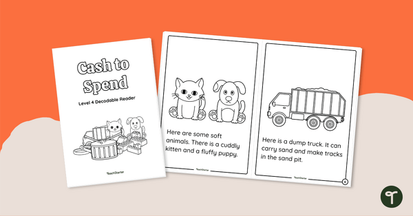 Cash to Spend - Decodable Reader (Level 4) teaching resource