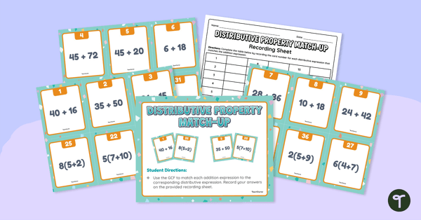 Go to Distributive Property Match-Up teaching resource