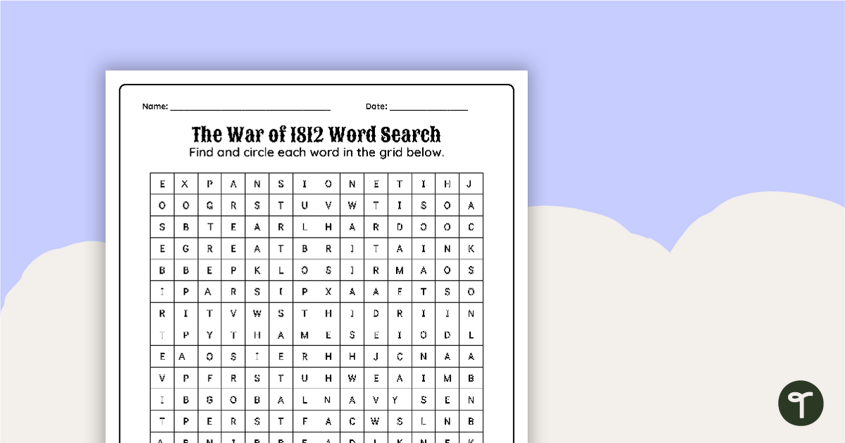 The War Of 1812 Word Search Teach Starter