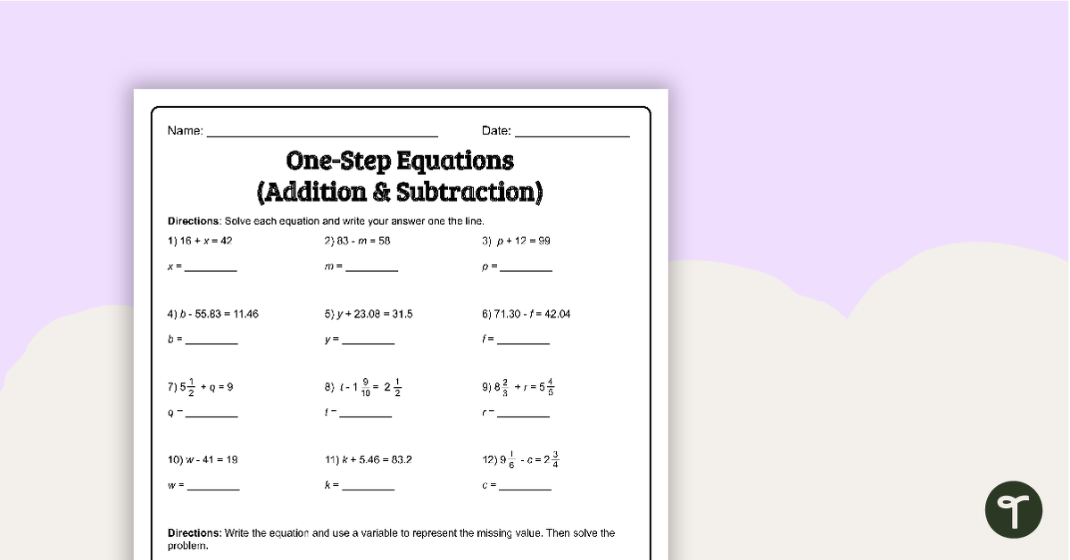 One-Step Equations (Addition and Subtraction) – Worksheet | Teach Starter