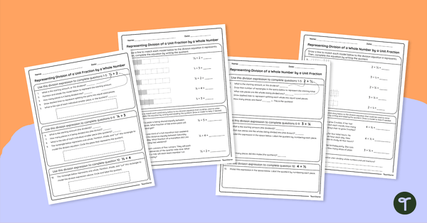 Representing Unit Fraction & Whole Number Division – Worksheet teaching resource
