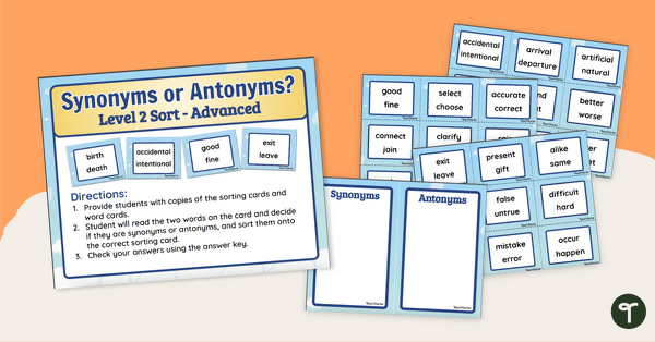Go to Synonyms or Antonyms? Level 2 Sorting Activity teaching resource
