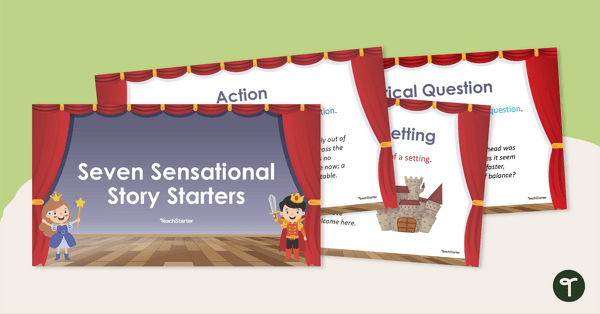 Go to Seven Sensational Story Starters PowerPoint teaching resource