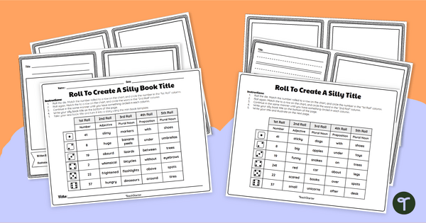 Go to Roll to Create a Silly Book Title - Differentiated Writing Activity teaching resource