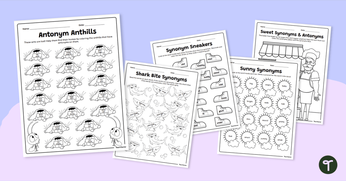 Synonyms and Antonyms - Worksheet Pack teaching resource