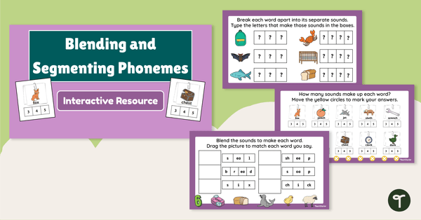 Blending and Segmenting Phonemes - Interactive Activity teaching resource