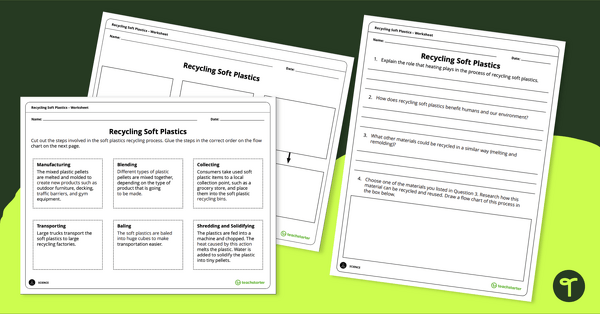 Go to How is Plastic Recycled? – Recycling Worksheets teaching resource