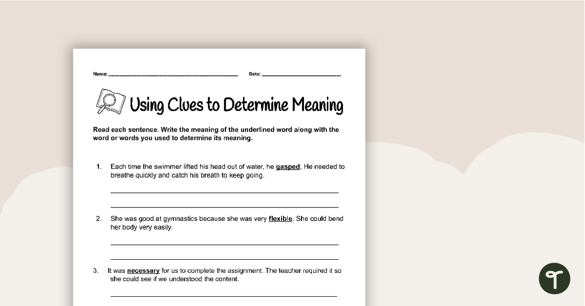 Using Clues to Determine Meaning Worksheet teaching resource