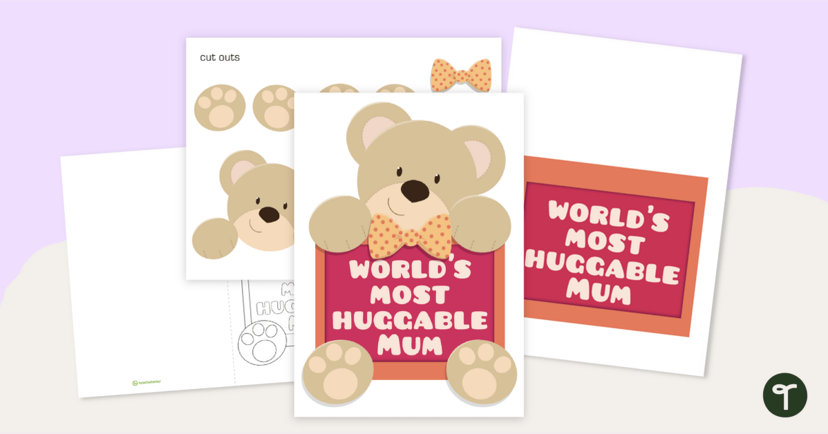 'World's Most Huggable Mum' - Mother's Day Card Template teaching resource