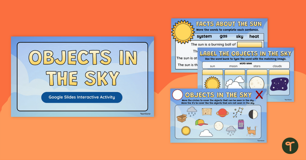 Objects in the Sky – Google Slides Interactive Activity teaching resource