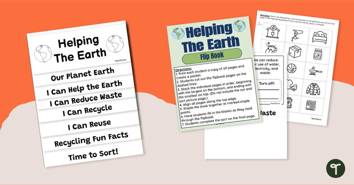 Helping the Earth Flipbook - Primary teaching resource
