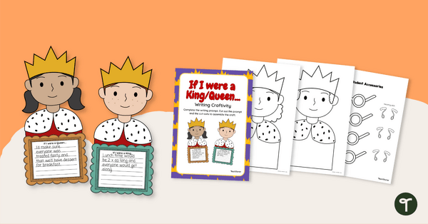 Go to If I Were King/Queen... Writing Template teaching resource