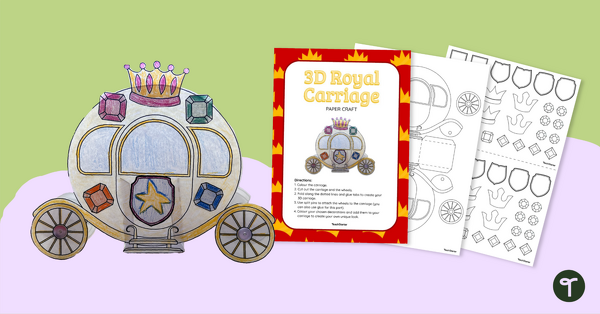 Go to Royal Carriage Paper Craft Template teaching resource