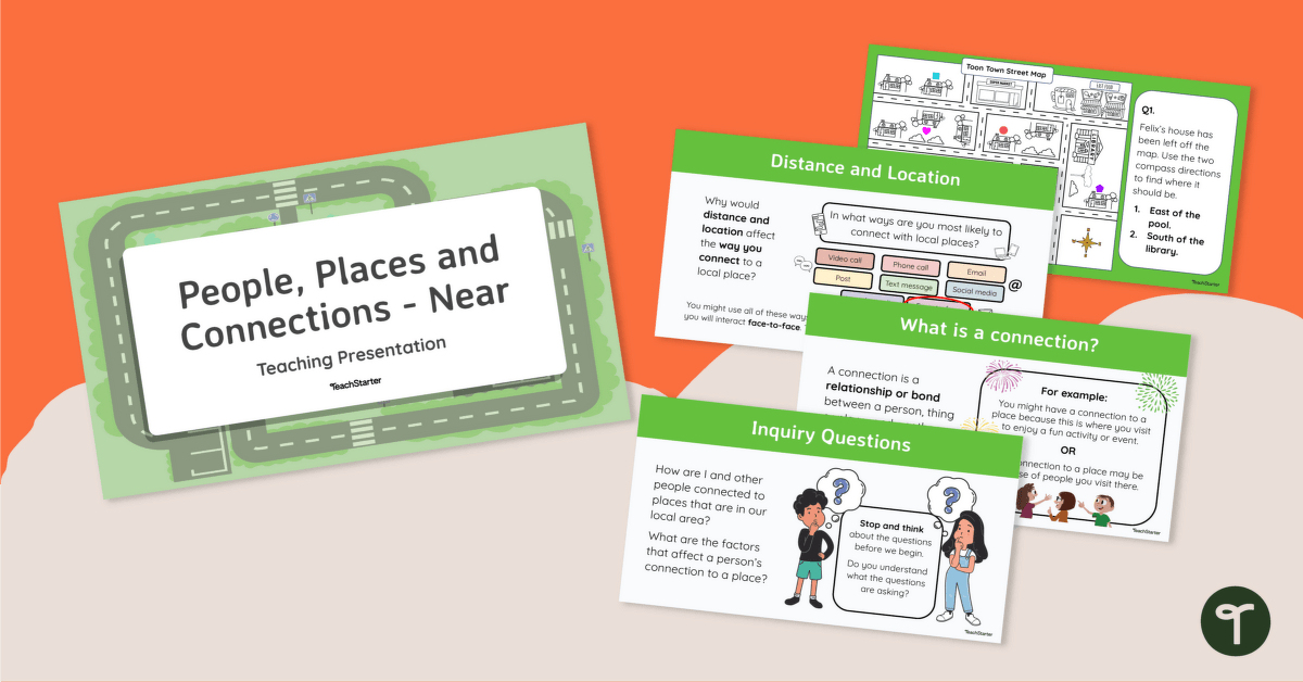 People, Places and Connections (Near) - Teaching Presentation teaching resource