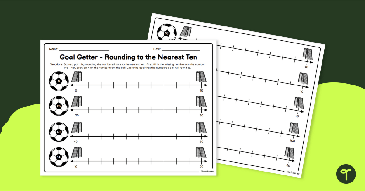Goal Getters- Rounding to the Nearest Ten Worksheets teaching resource