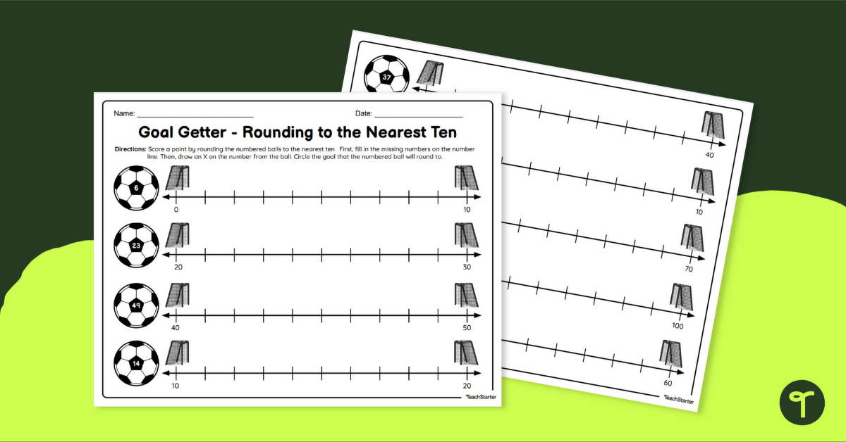 Goal Getters- Rounding to the Nearest Ten Worksheets teaching-resource