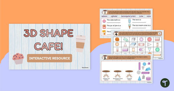 Go to 3D Shapes Cafe- Interactive Activity teaching resource