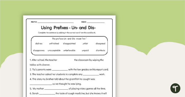 Go to Un- and Dis- Prefixes Worksheet teaching resource