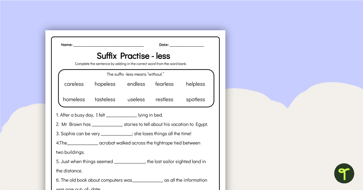 -Less Suffixes Worksheet teaching resource