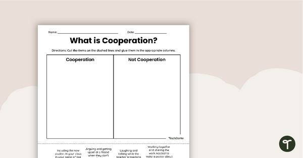 Go to What is Cooperation? Cut and Paste Worksheet teaching resource