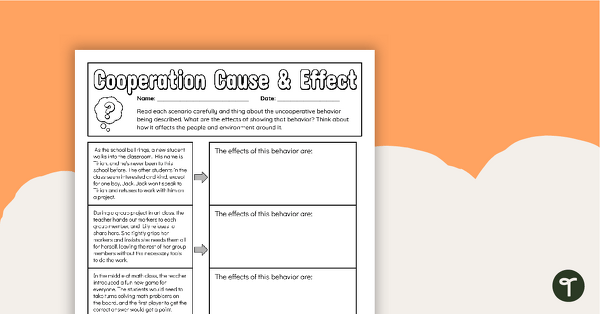 Cooperation Cause and Effect Worksheet teaching resource