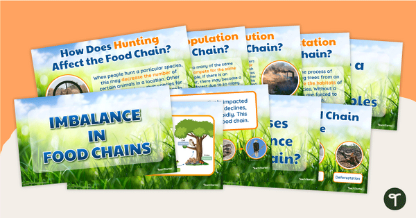 Go to Imbalance in Food Chains – Teaching Presentation teaching resource