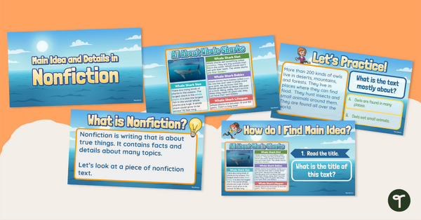 Image of Main Idea and Details in Nonfiction Text — Instructional Slide Deck