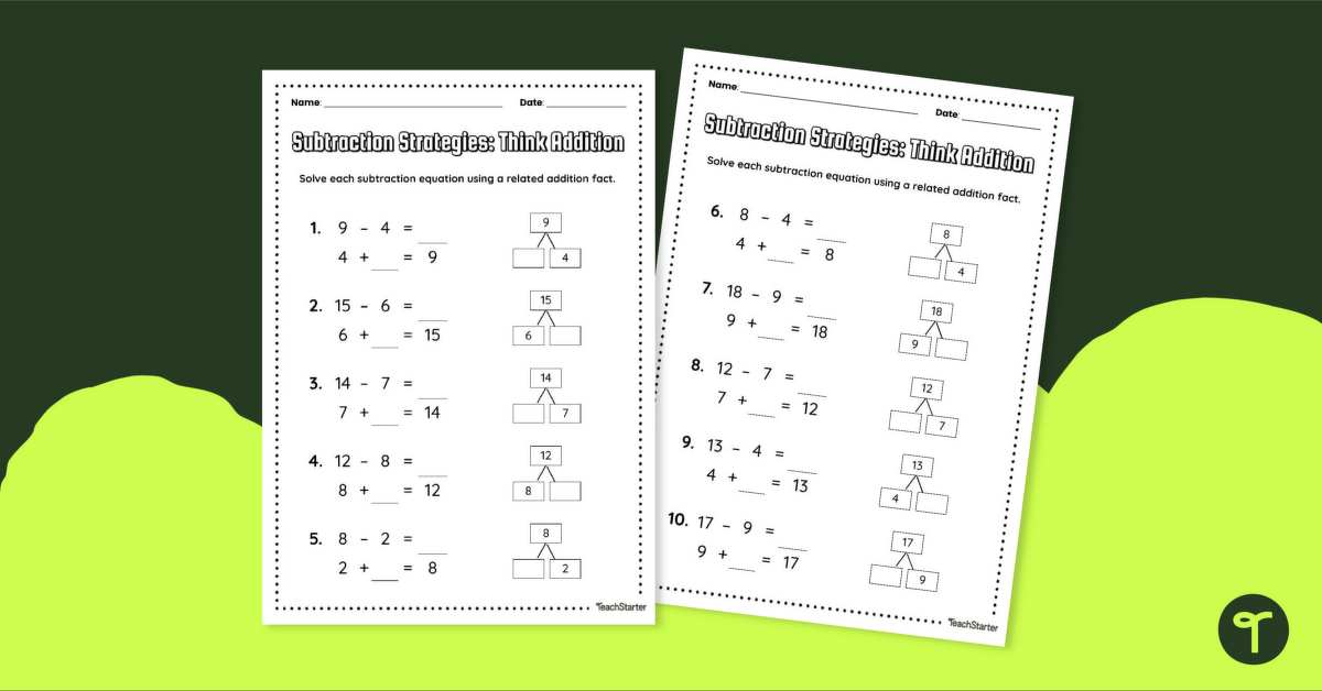 Think Addition - Fact Family Worksheets teaching resource