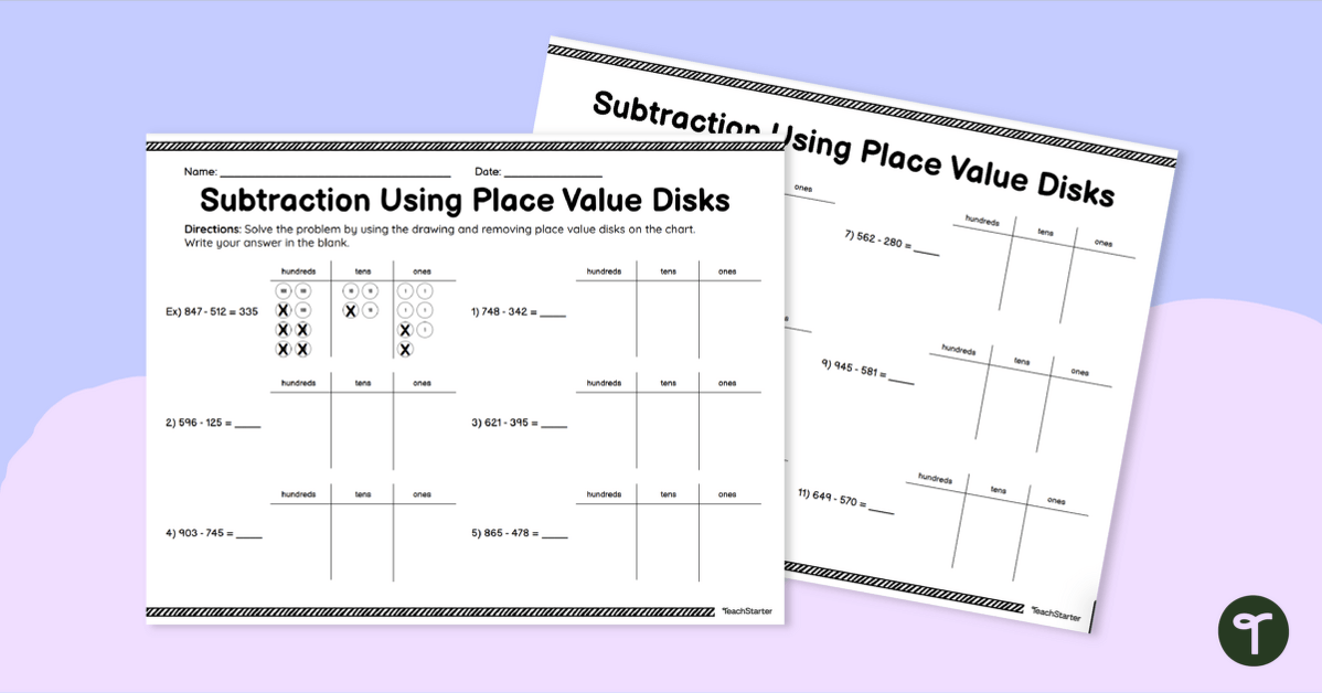 Subtraction using Place Value Disks - Worksheet teaching resource