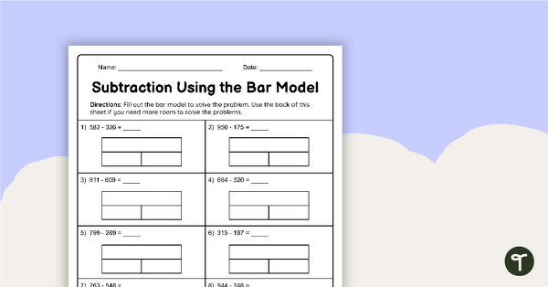Go to Subtraction Using the Bar Model - Worksheet Teaching Resource