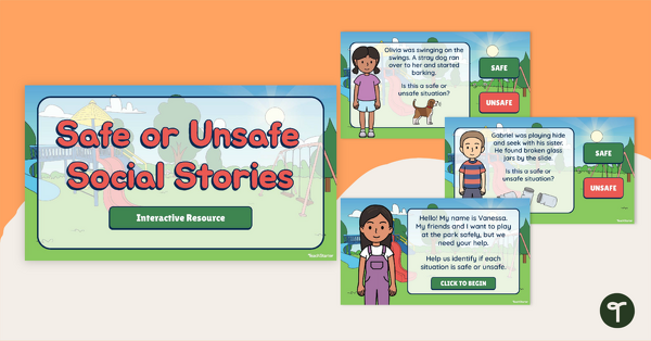 Go to Safe or Unsafe Social Stories Interactive Activity teaching resource