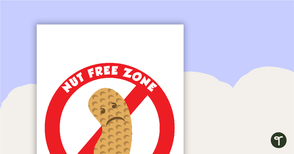 Nut Free Zone Poster teaching resource