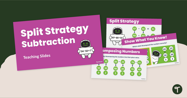 Go to Subtraction Using the Split Strategy - Teaching Slides teaching resource