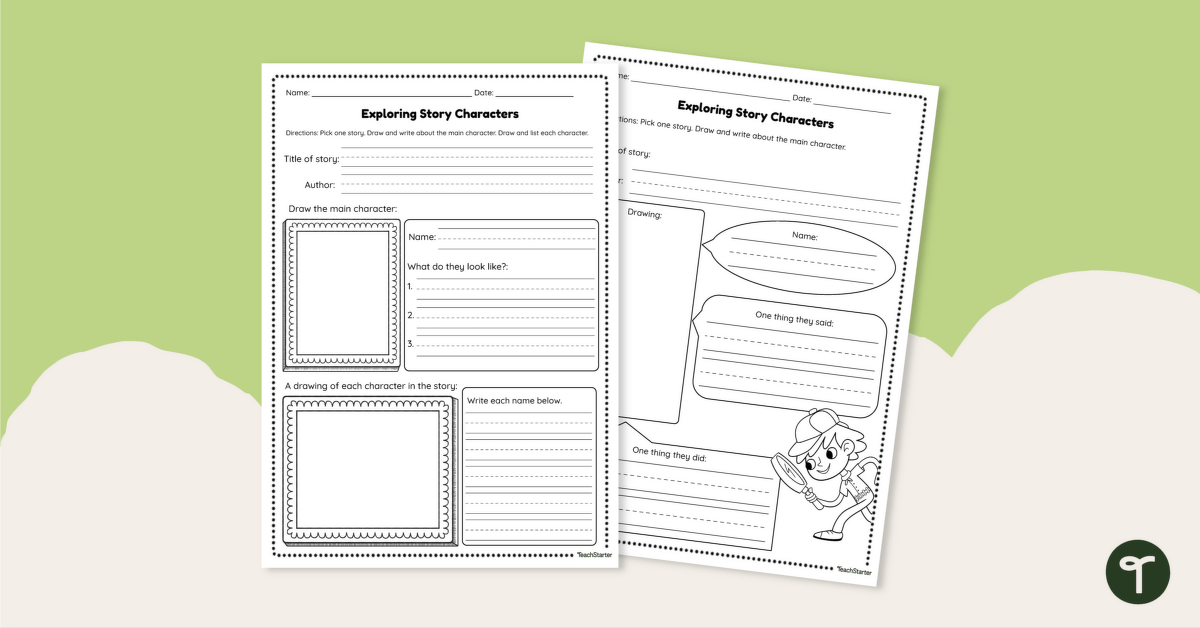 Exploring Story Characters - Worksheets teaching resource