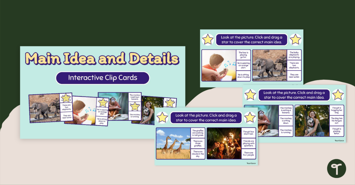 Main Idea and Details - Interactive Clip Cards teaching resource
