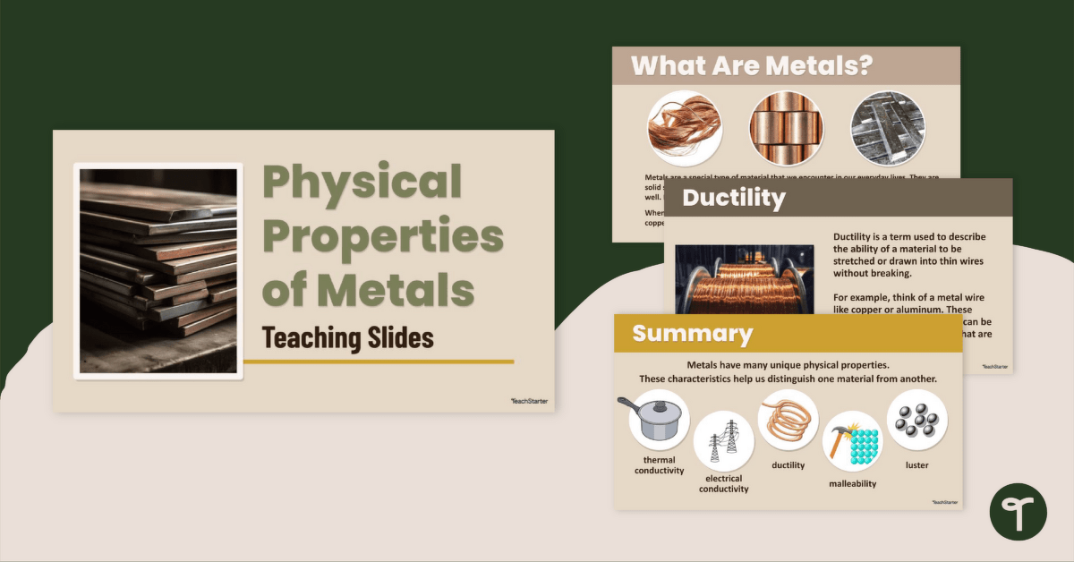 Physical Properties of Metals – Teaching Slides for 6th Grade teaching resource