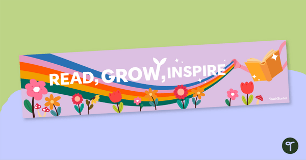 Go to Read, Grow, Inspire – Book Week 2023 Display Banner teaching resource