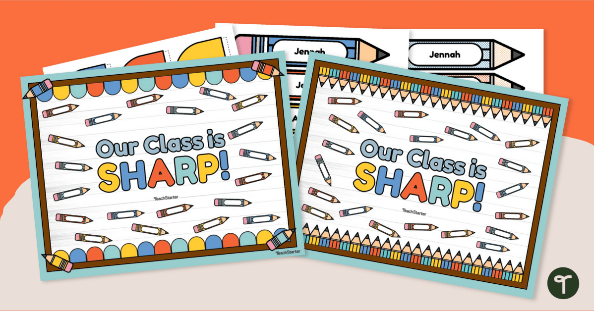 Our Class is Sharp! Back to School Bulletin Board teaching resource