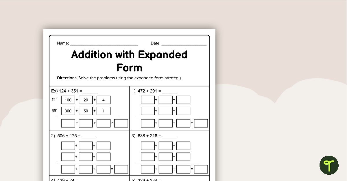 Adding within 1000 Expanded Form Worksheet teaching resource