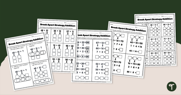 Go to Break Apart Strategy Addition Worksheet Pack teaching resource