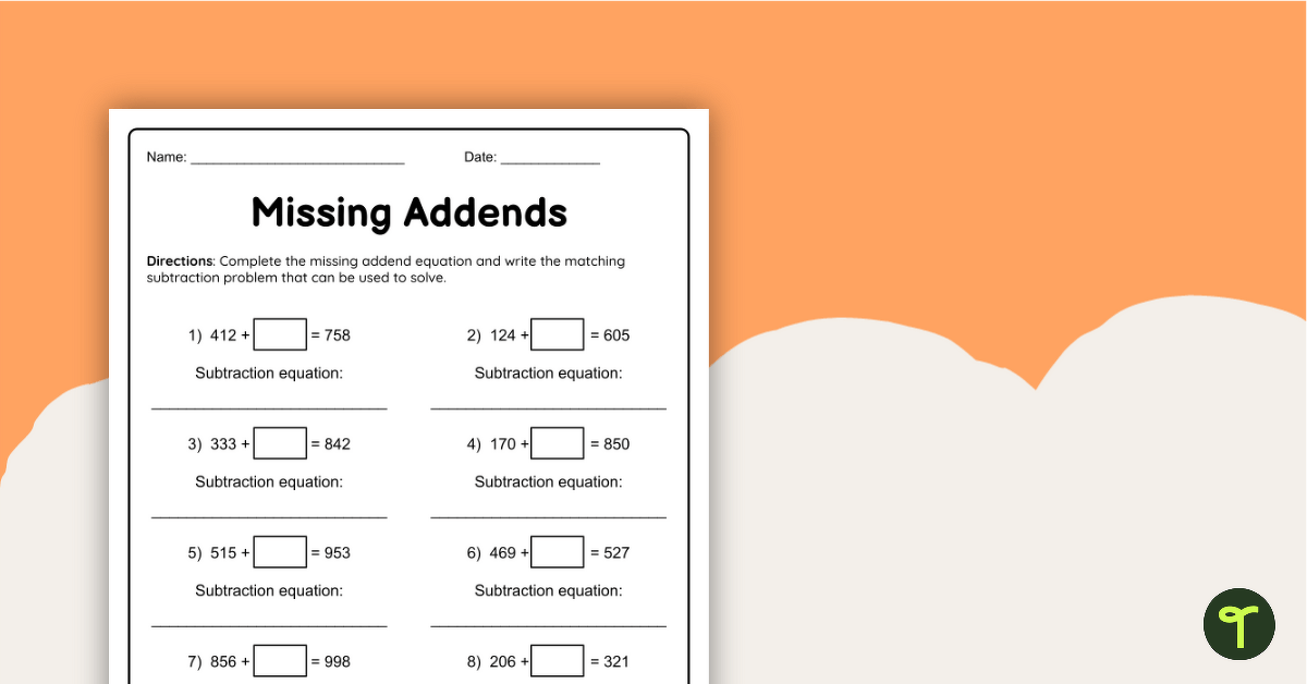 Missing Addends Addition Worksheet teaching resource