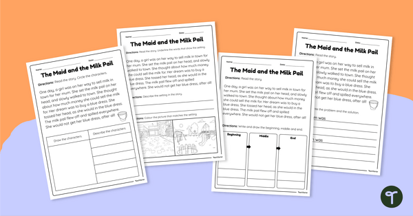 Go to Story Elements Worksheets – The Maid and the Milk Pail teaching resource
