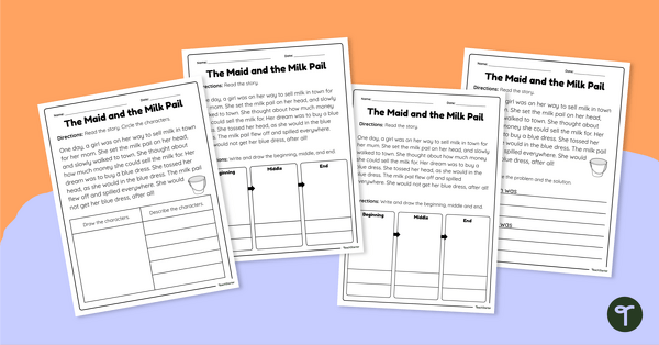 Go to Story Elements Worksheets – The Maid and the Milk Pail teaching resource