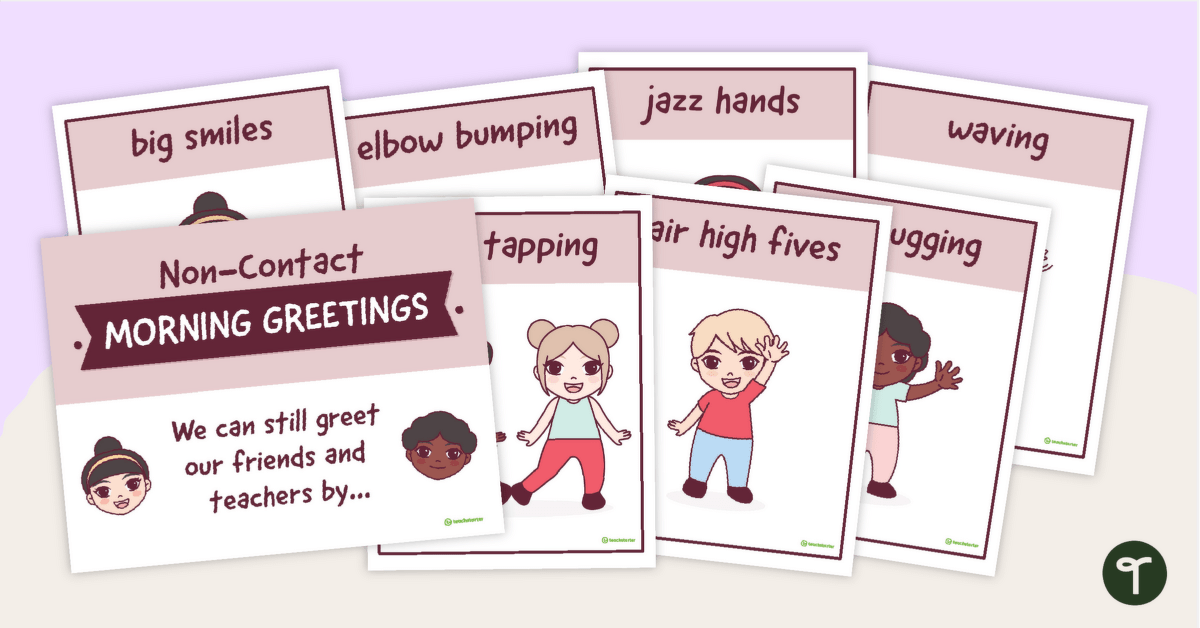 Non-Contact Morning Greetings Poster Set teaching resource