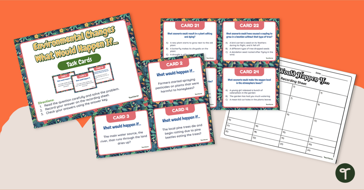 What Could Happen? Environmental Change Task Cards teaching resource