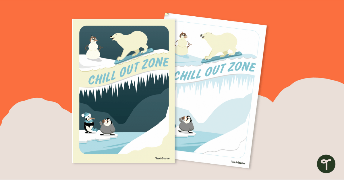Chill Out! Calm Down Corner Poster teaching resource