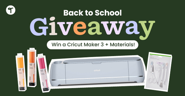 Go to Enter and Win — Teacher Giveaway for Cricut Maker 3+ blog