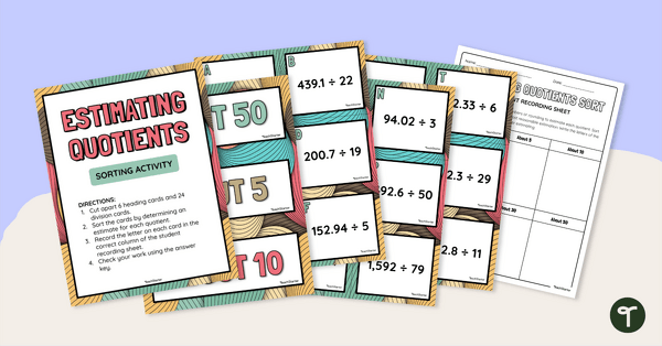 Go to Estimating Quotients Sorting Activity for 5th Grade teaching resource